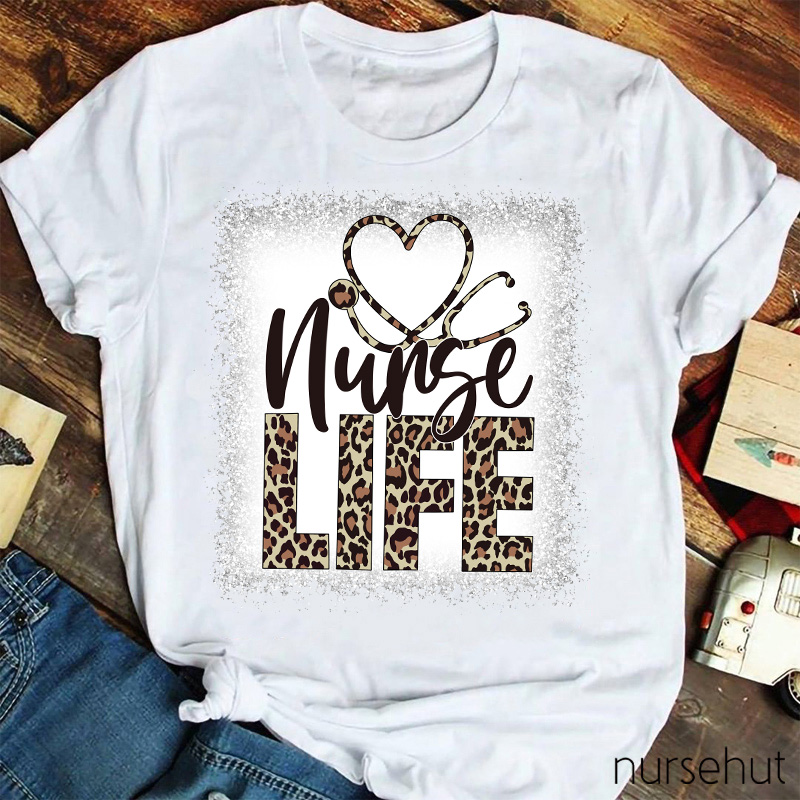 Nurse Leopard Life Nurse T-shirt