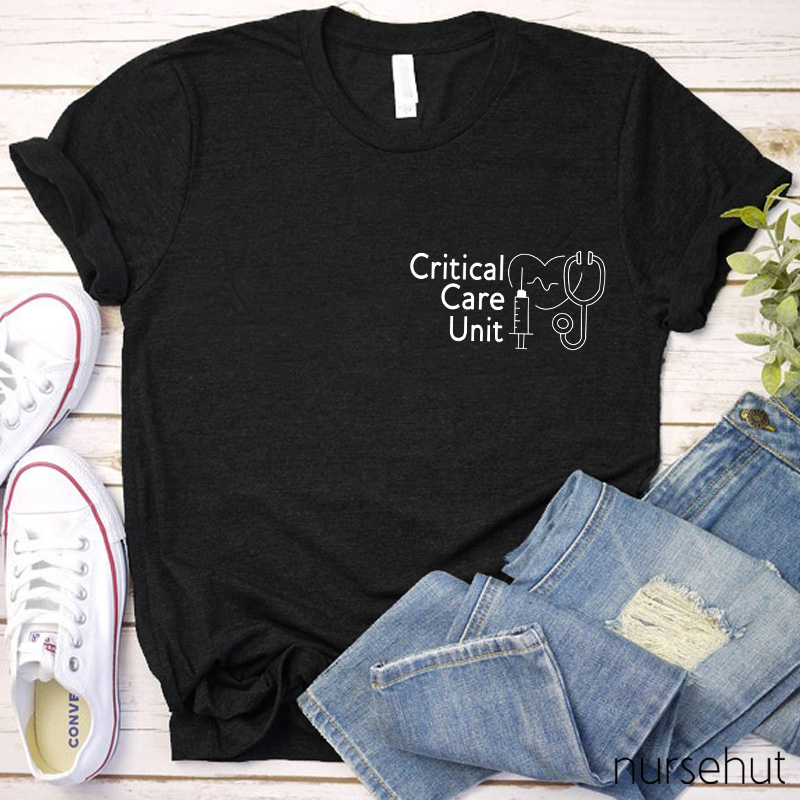 Critical Care Unit Nurse T-Shirt