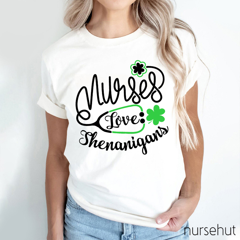 Nurse Love Shenanigans Nurse T-Shirt