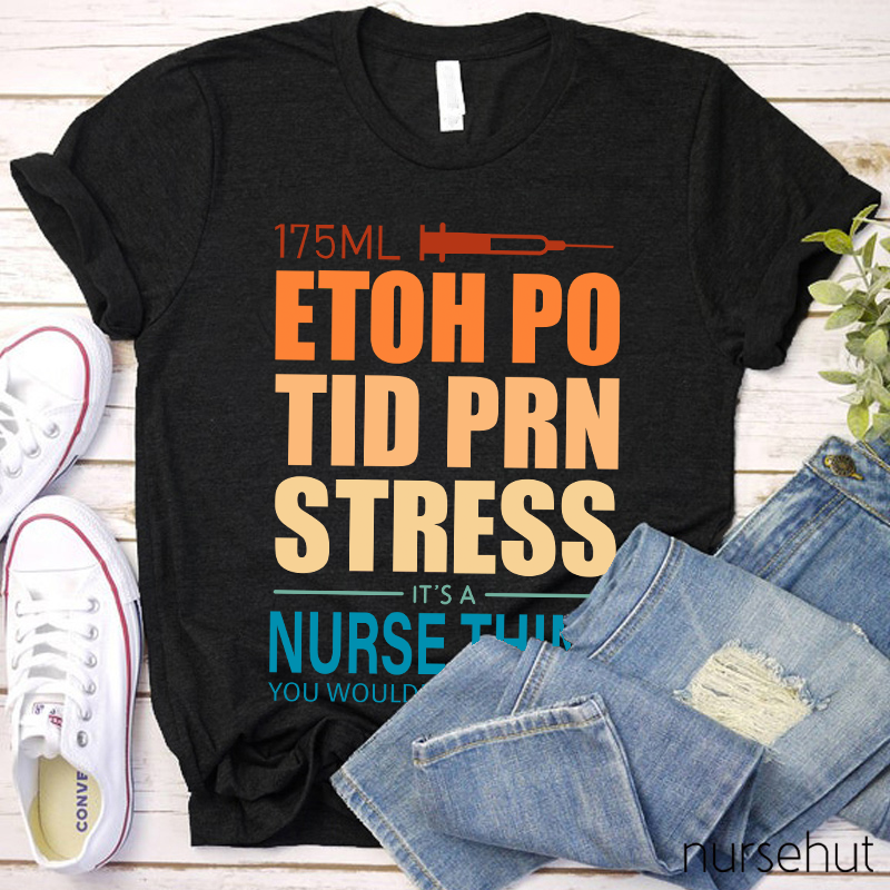It's A Nurse Thing You Wouldn't Understand Nurse T-Shirt