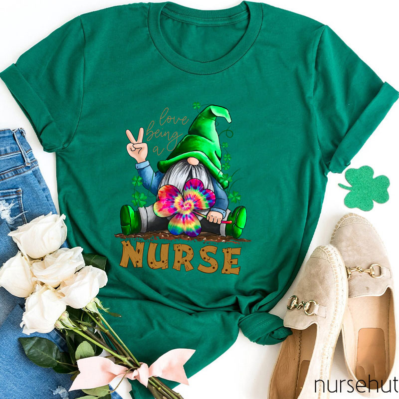 Love Being A Nurse T-Shirt