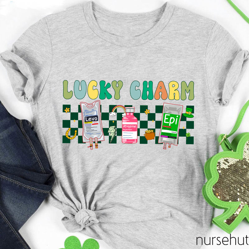 These Are My Lucky Charm Nurse T-Shirt