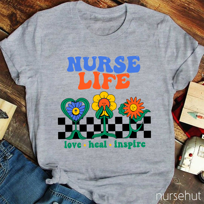 Nurse Life Love Heal Inspire Nurse T-Shirt