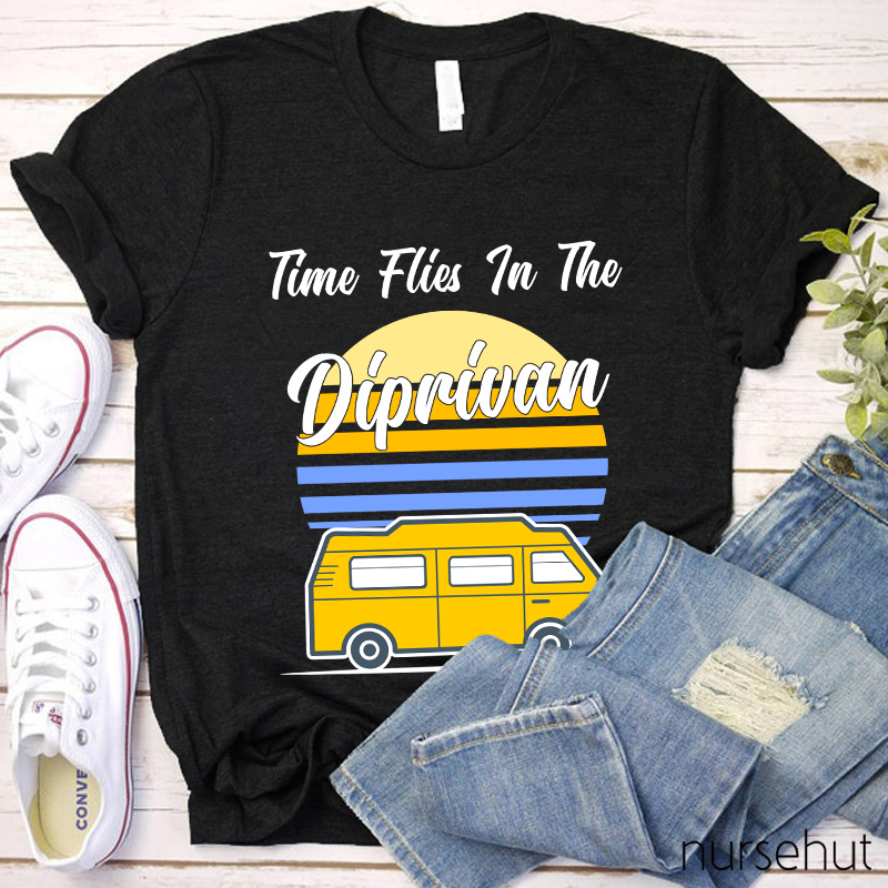Time Files In The Diprivan Nurse T-Shirt