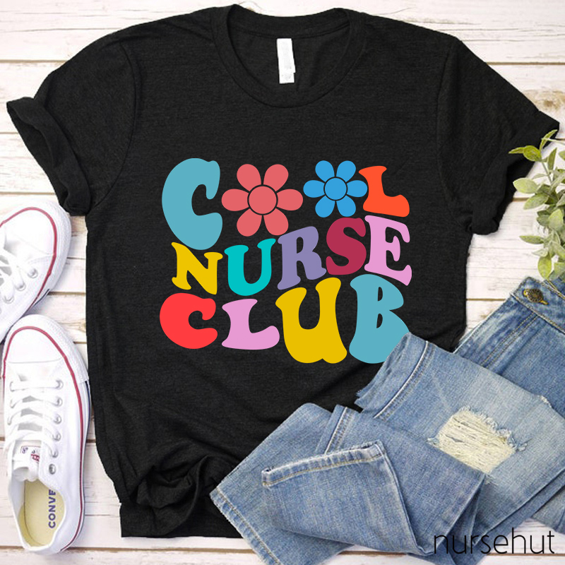 Cool Nurse Club Nurse T-Shirt