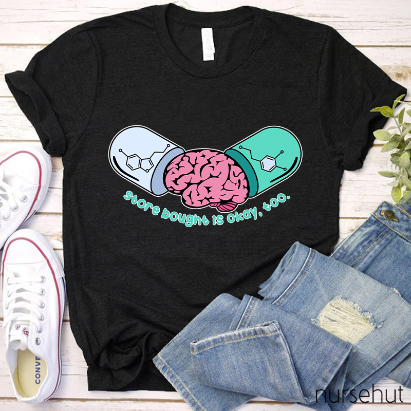 Store Bought Is Okay Too Nurse T-Shirt
