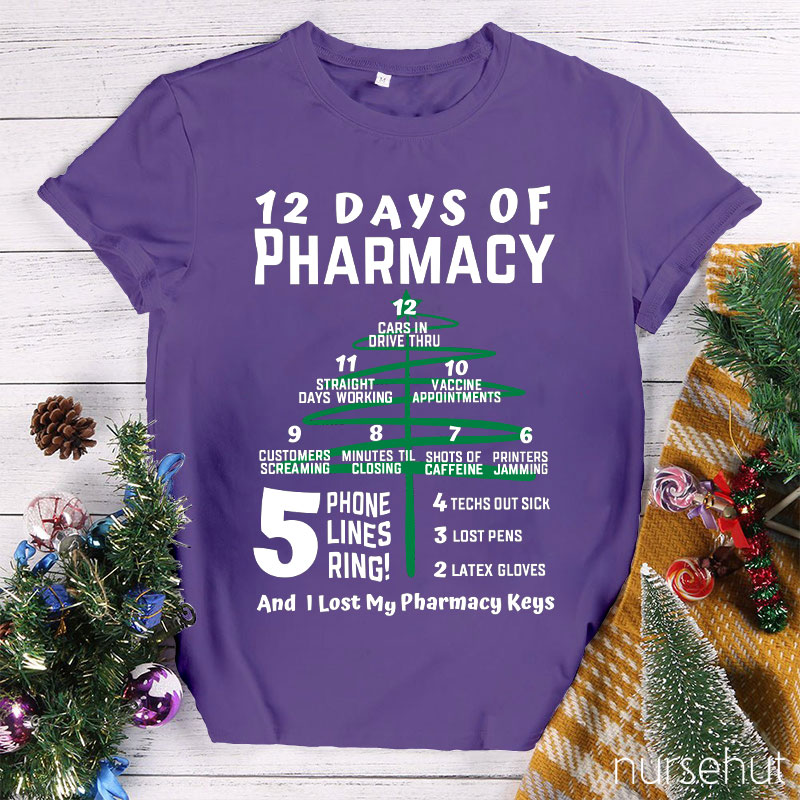 12 Days Of Pharmacy Nurse T-Shirt