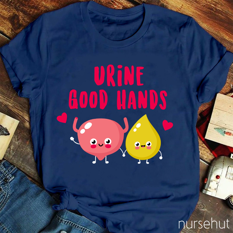 Urine Good Hands Nurse T-Shirt