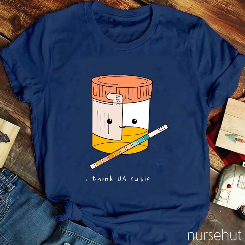 I Think UA Cutie Nurse T-Shirt