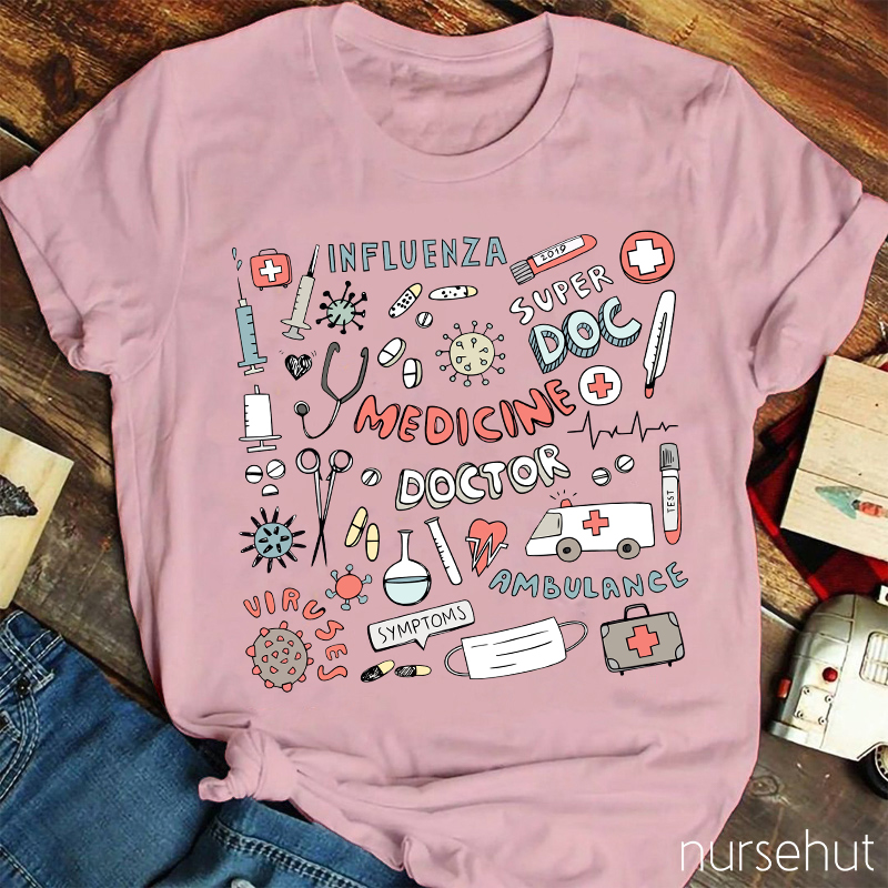 Doc We Need To Deal With These Nurse T-Shirt