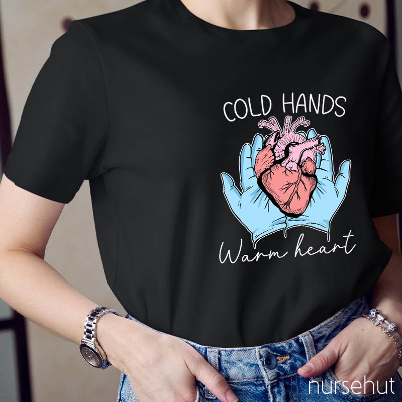 Cool Hands Warm Heart Nurse T-Shirt