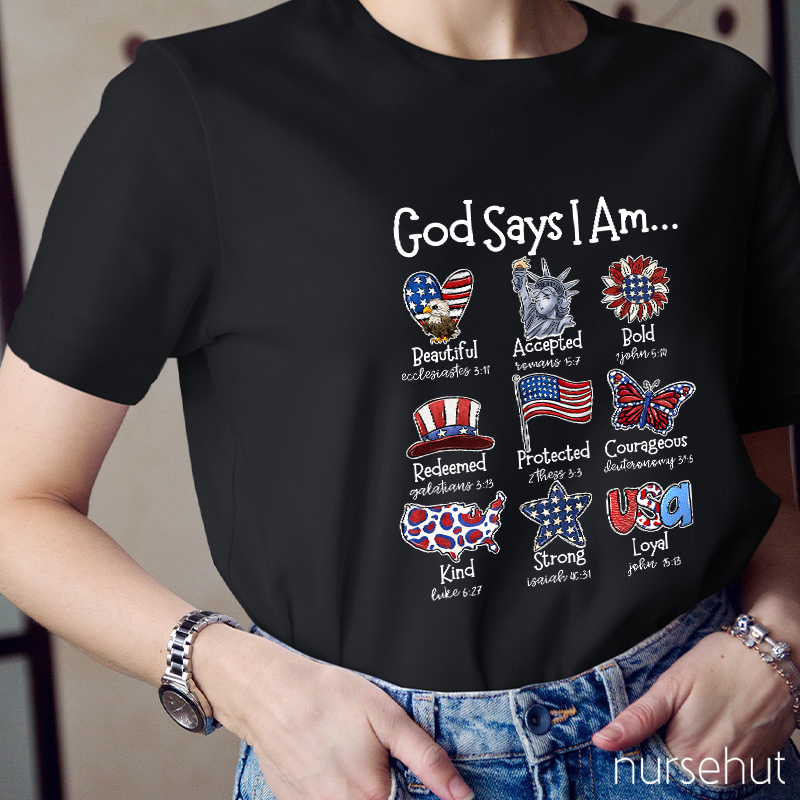 God Says I Am Nurse T-Shirt