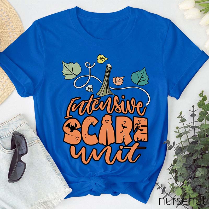 Intensive Scary Unit Nurse T-Shirt