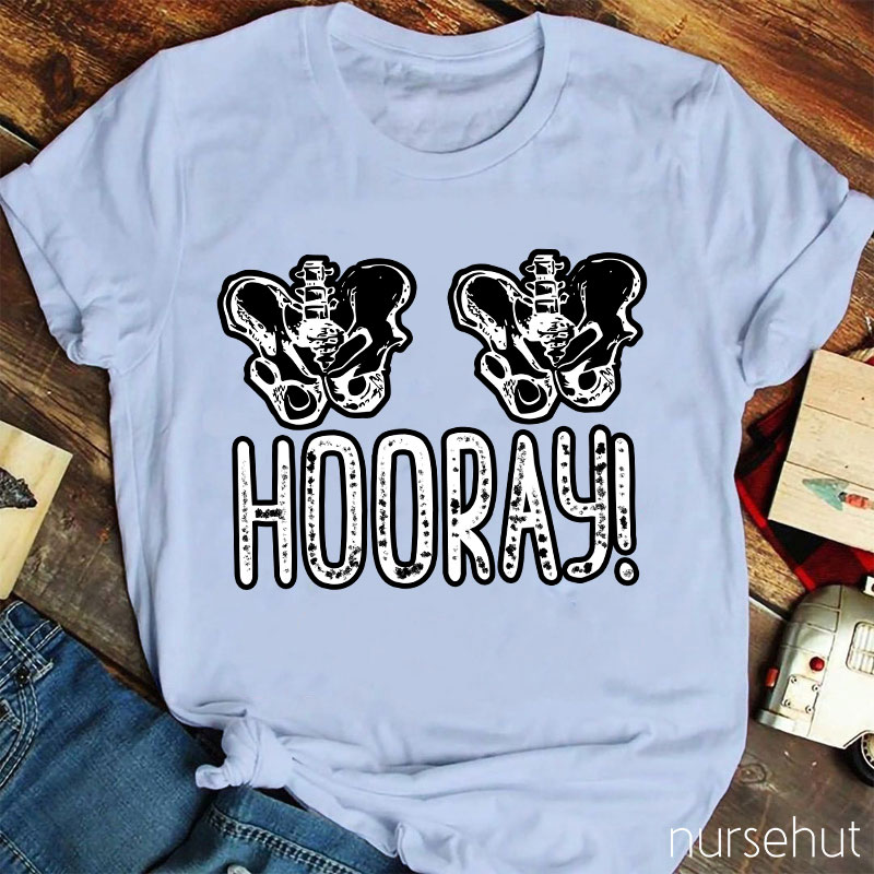 Hip Hip Hooray Nurse T-Shirt