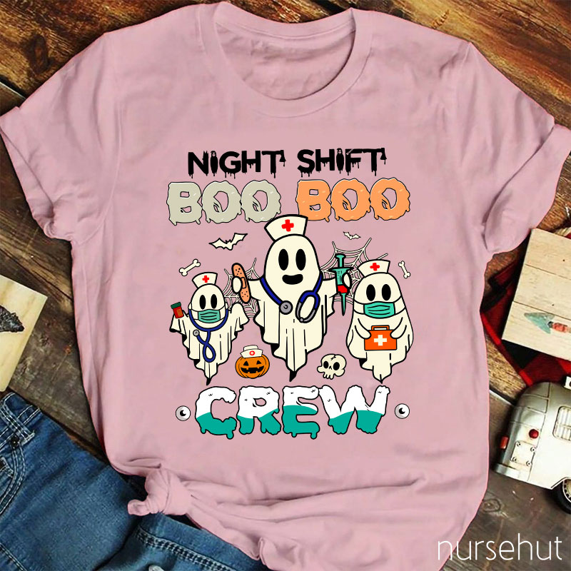 Night Shift Boo Boo Crew Nurse T-Shirt