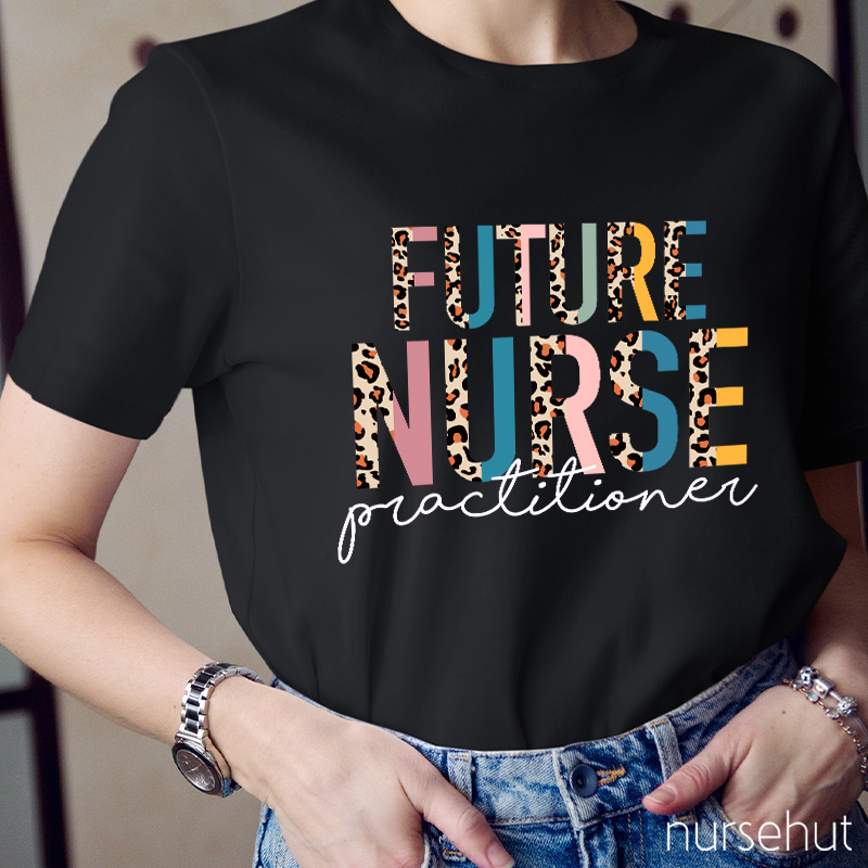 Future Nurse Practitioner Nurse T-Shirt