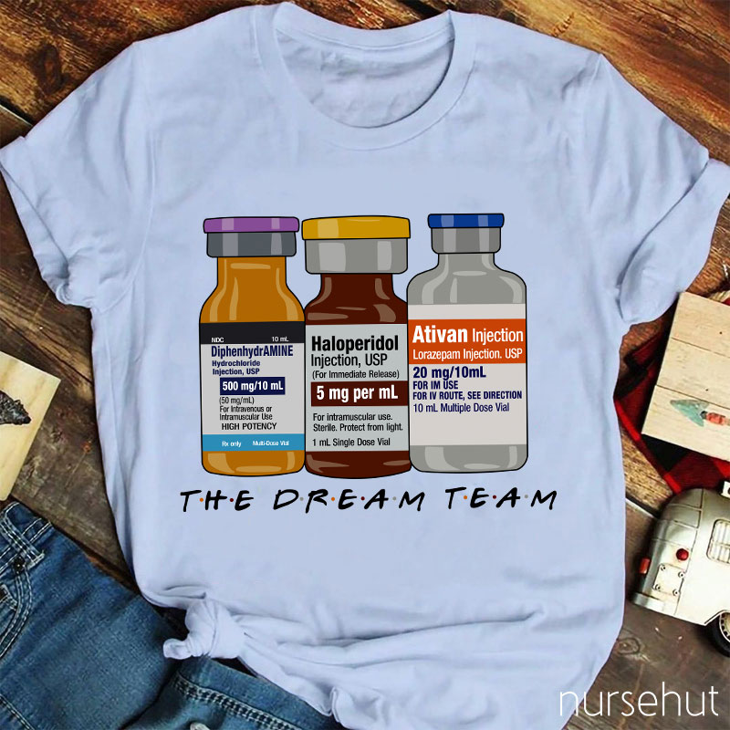 The Dream Team Haloperidol And His Mate Nurse T-Shirt