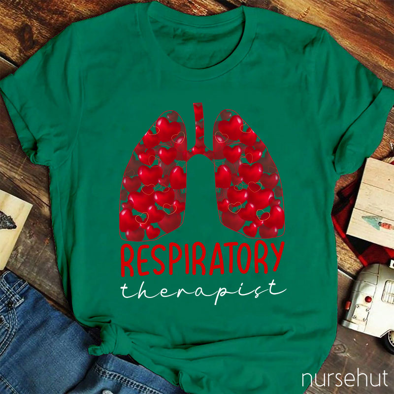 The Lung Full Of Sweethearts Respiratory Therapist Nurse T-Shirt