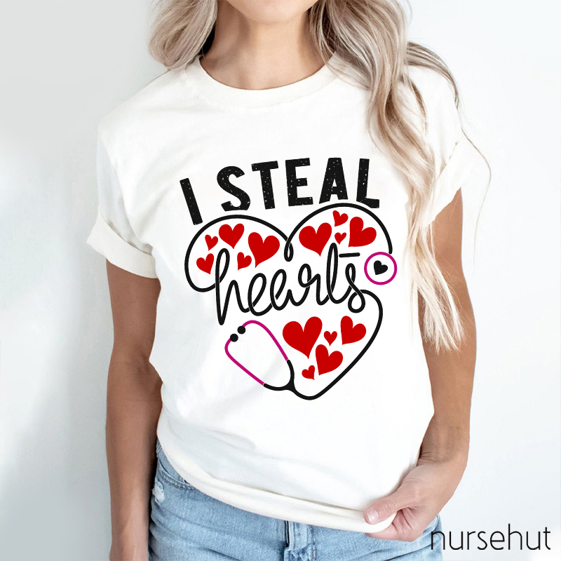 I Steal Hearts Nurse T-Shirt