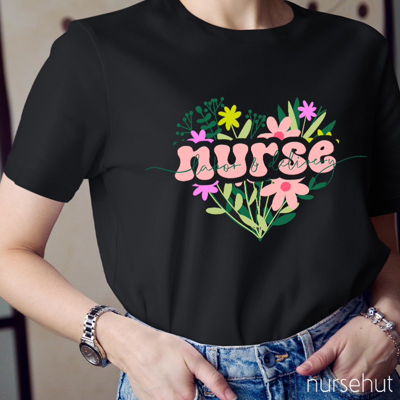 Labor And Delivery Spring Flowers Nurse T-Shirt