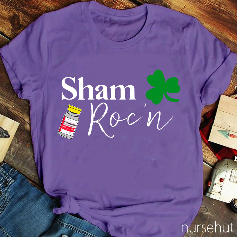 Sham Roc'n Nurse T-Shirt