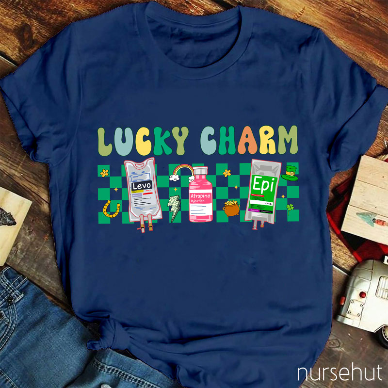 These Are My Lucky Charm Nurse T-Shirt