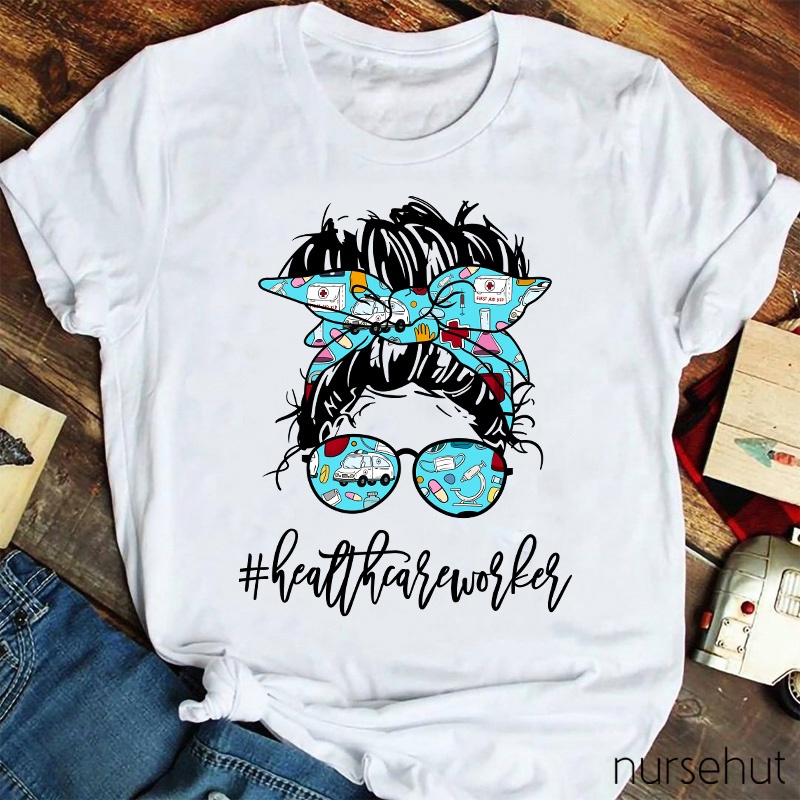 Health Care Woker T-Shirt
