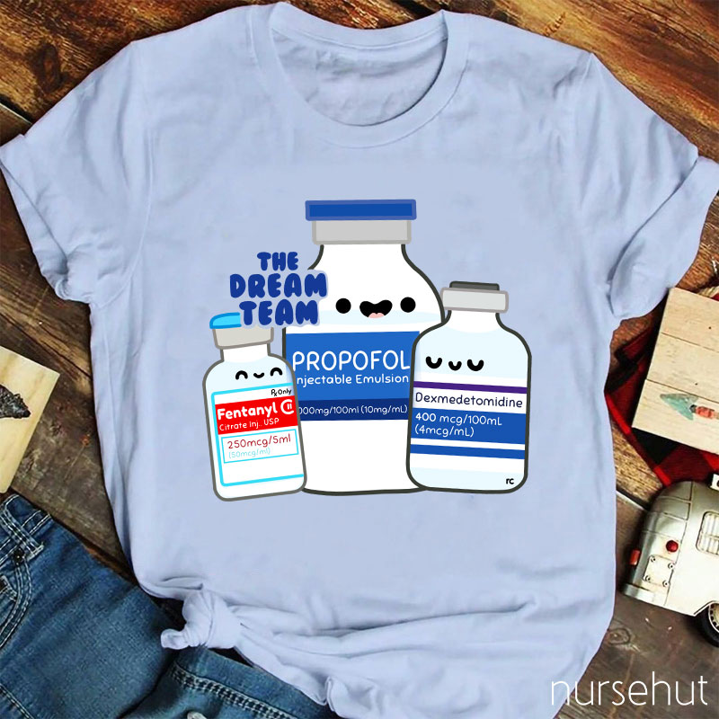 Dream Team Nurse T-Shirt