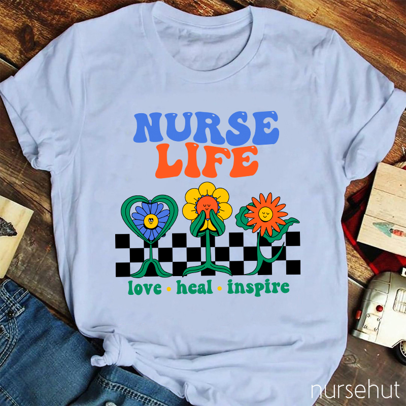 Nurse Life Love Heal Inspire Nurse T-Shirt