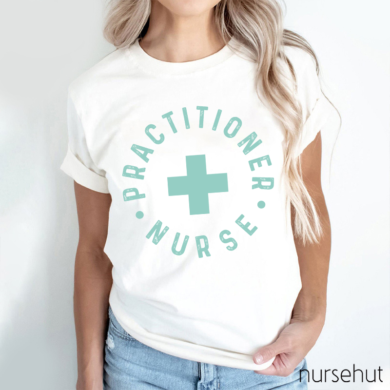 Practitioner Nurse T-Shirt