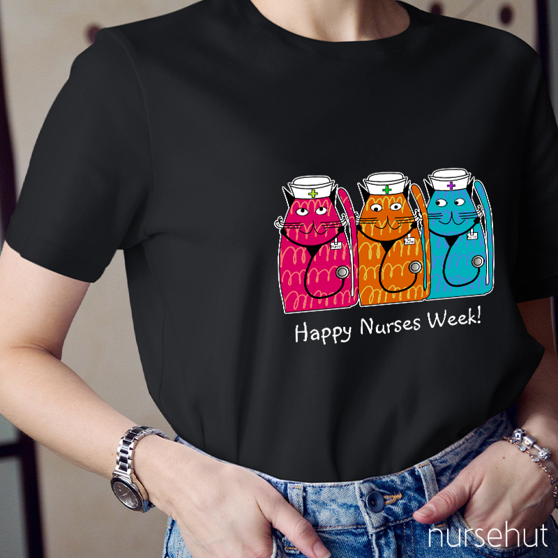 Happy Nurses Week Nurse T-Shirt