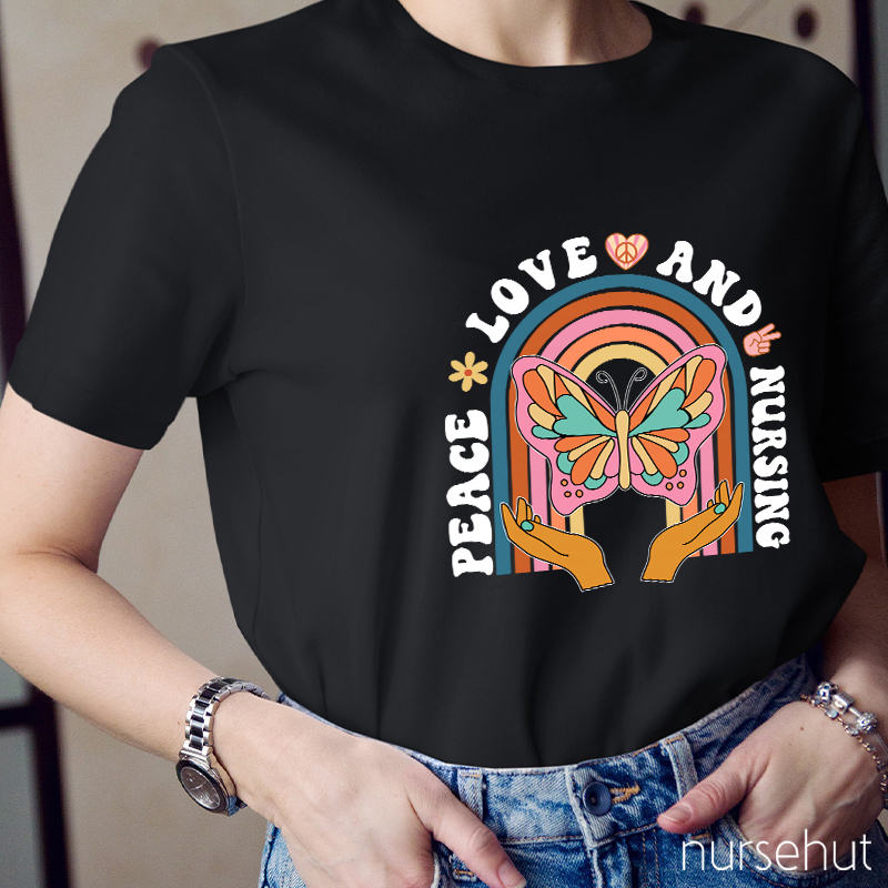 Peace Love And Nursing Nurse T-Shirt