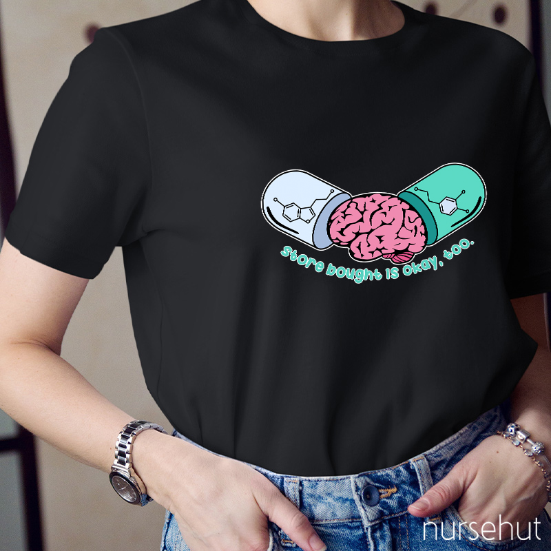 Store Bought Is Okay Too Nurse T-Shirt
