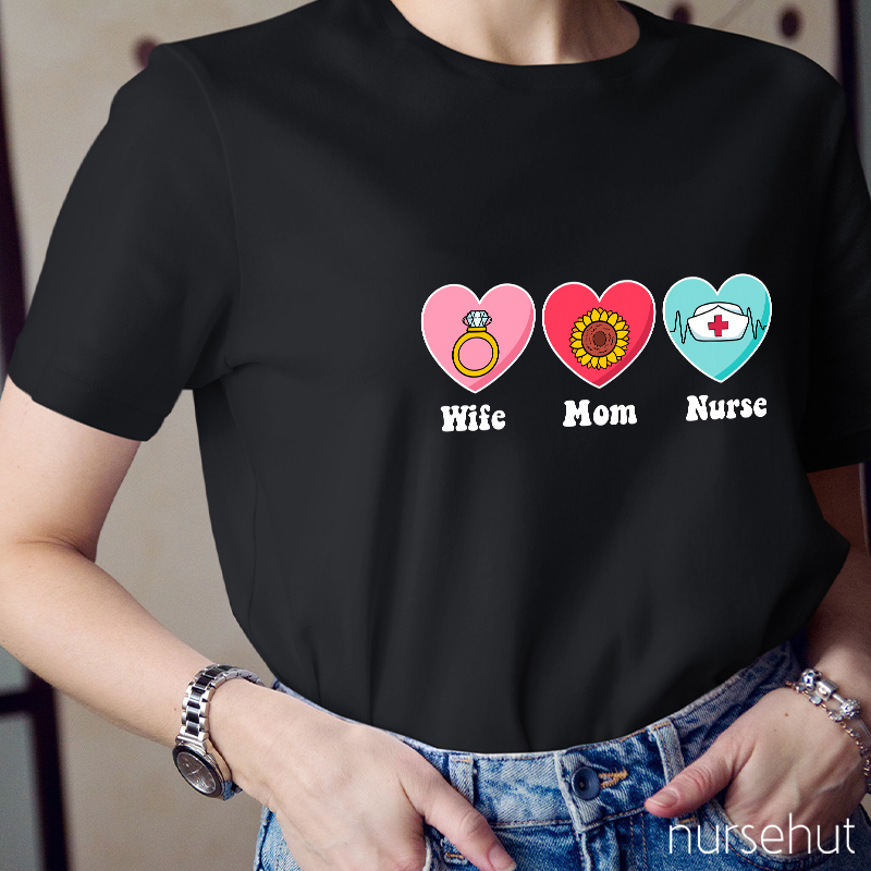 Wife Mom Nurse T-Shirt