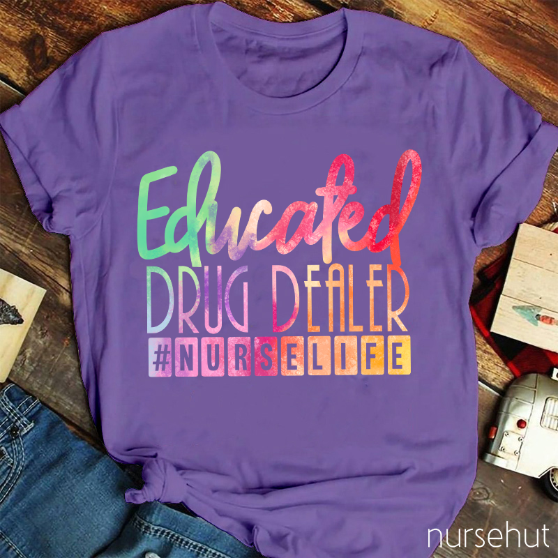 Educated Drug Dealer T-Shirt