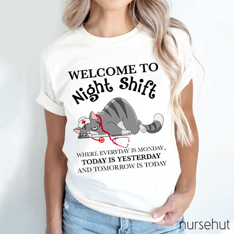 Welcome To Night Shift  T-Shirt