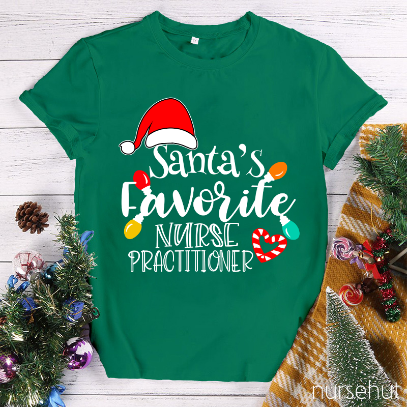 Santa's Favorite Nurse Practitioner Nurse T-Shirt