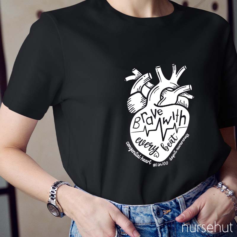 Brave With Every Beat Nurse T-Shirt