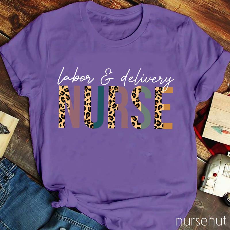 Labor And Delivery Nurse T-Shirt