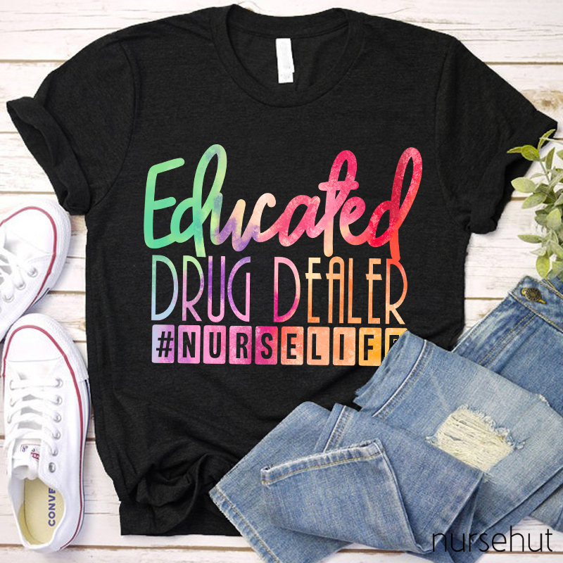 Educated Drug Dealer T-Shirt