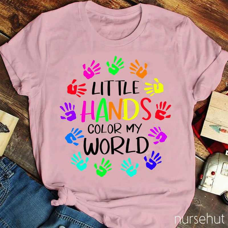 Little Hands Color My World Nurse T-Shirt