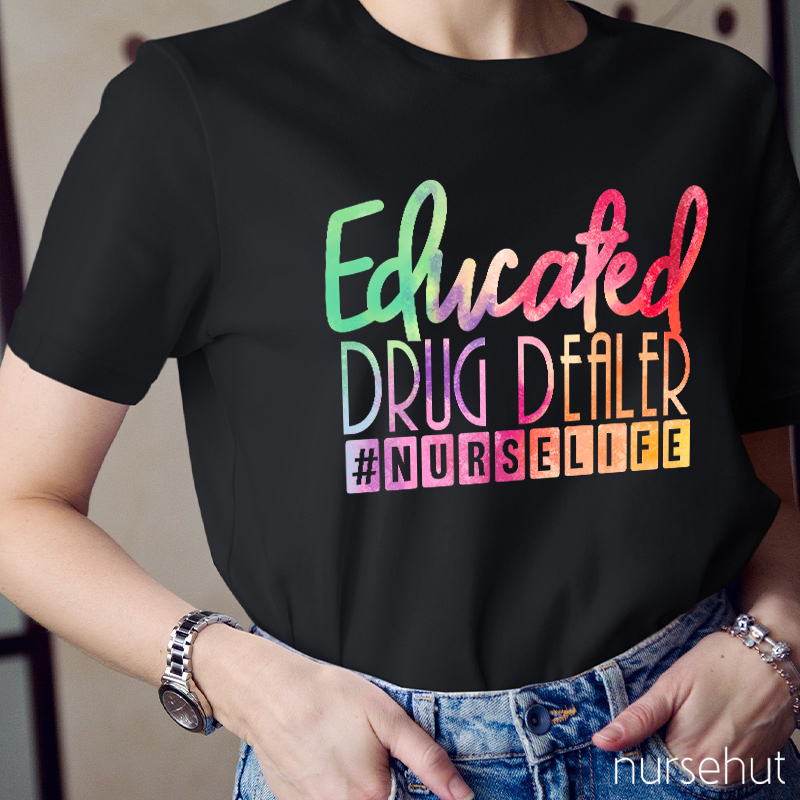 Educated Drug Dealer T-Shirt