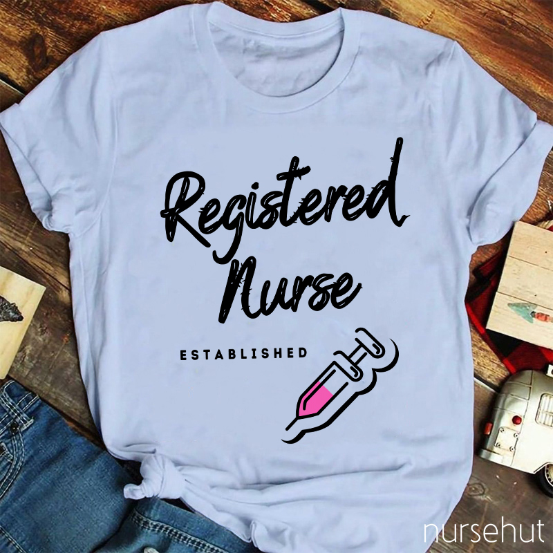 Registered Nurse Established Nurse T-Shirt