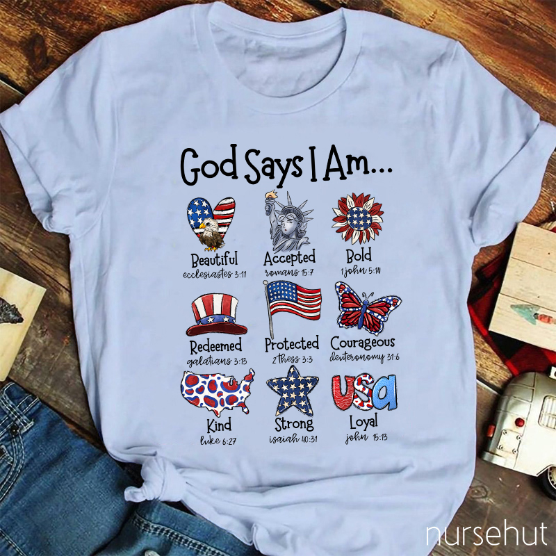 God Says I Am Nurse T-Shirt
