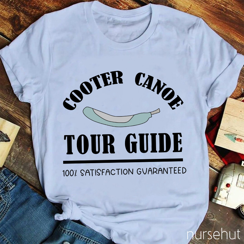 Cooter Canoe Tour Guide Nurse T-Shirt