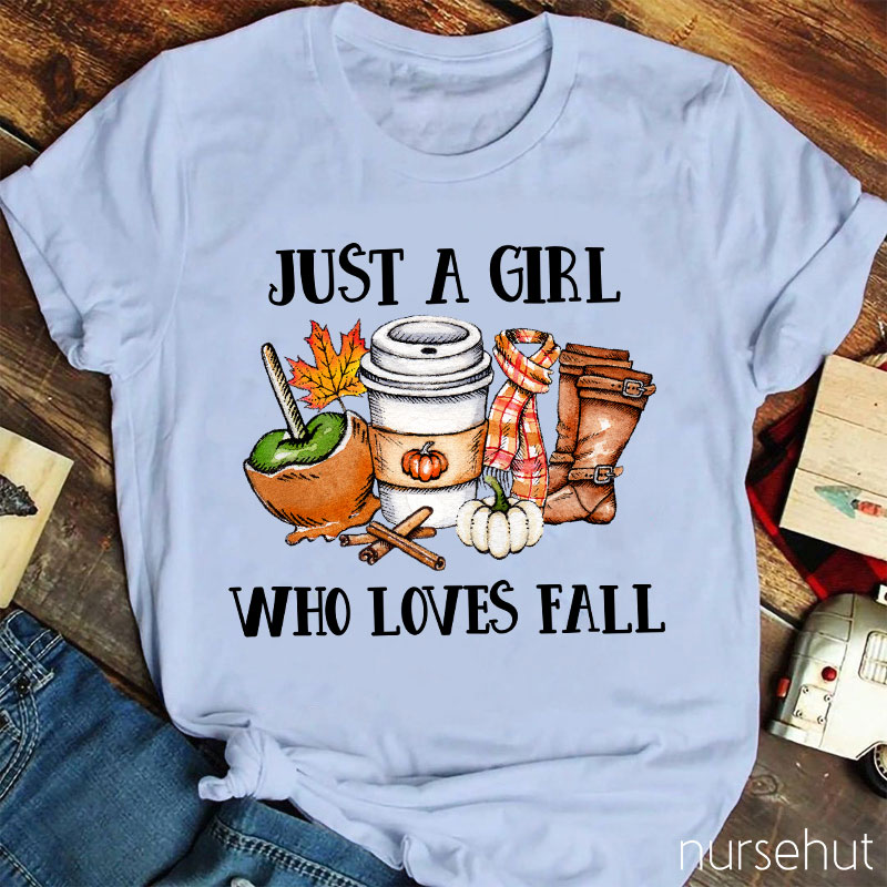 Just A Nurse Who Loves Fall T-Shirt