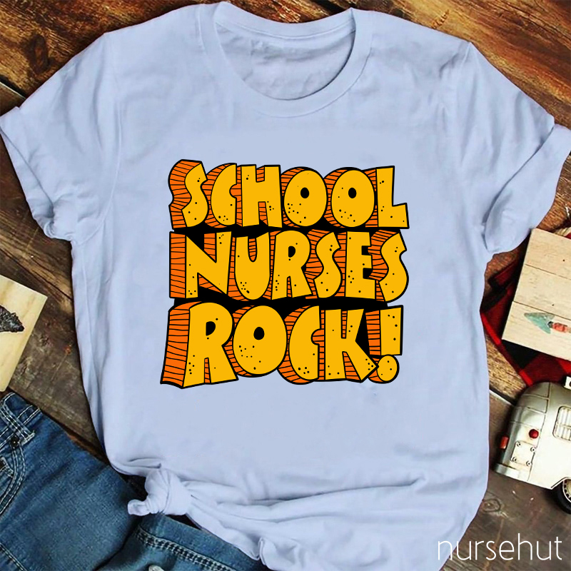 School Nurses Rock Nurse T-Shirt