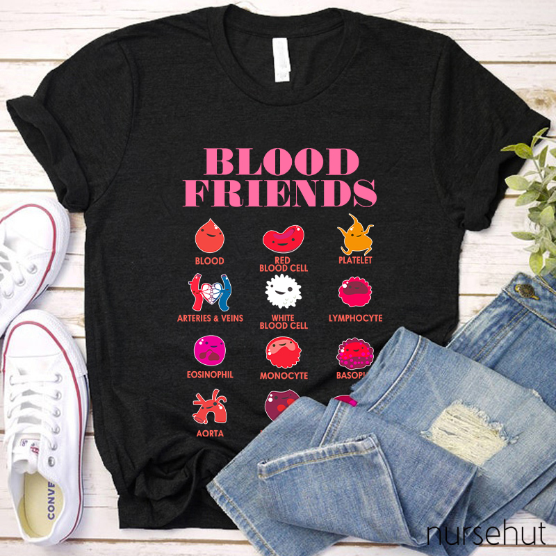 Blood Friends Nurse T-Shirt