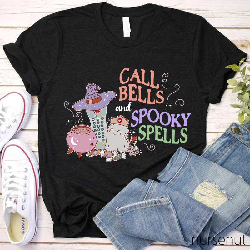 Call Bell And Spooky Spells Nurse T-Shirt