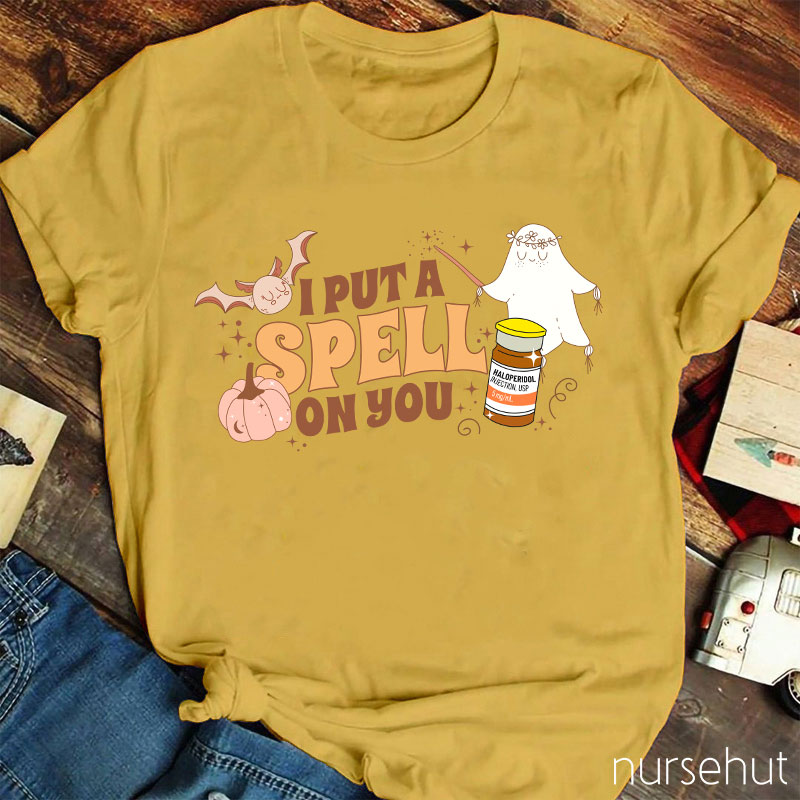 I Put Spell On You Nurse T-Shirt